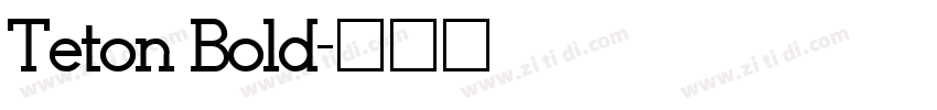 Teton Bold字体转换